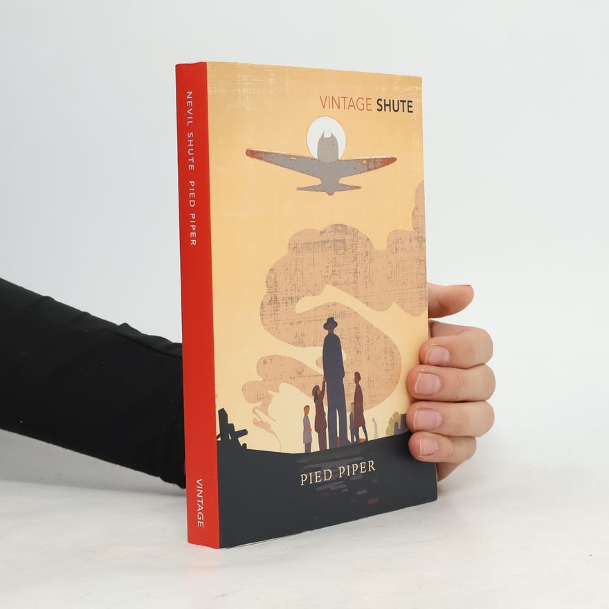 Nevil Shute Vintage Classics: Pied Piper