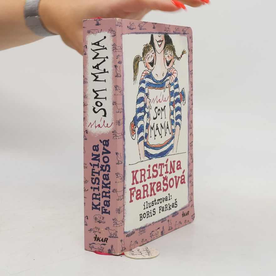 Kristína Farkašová Stále som mama