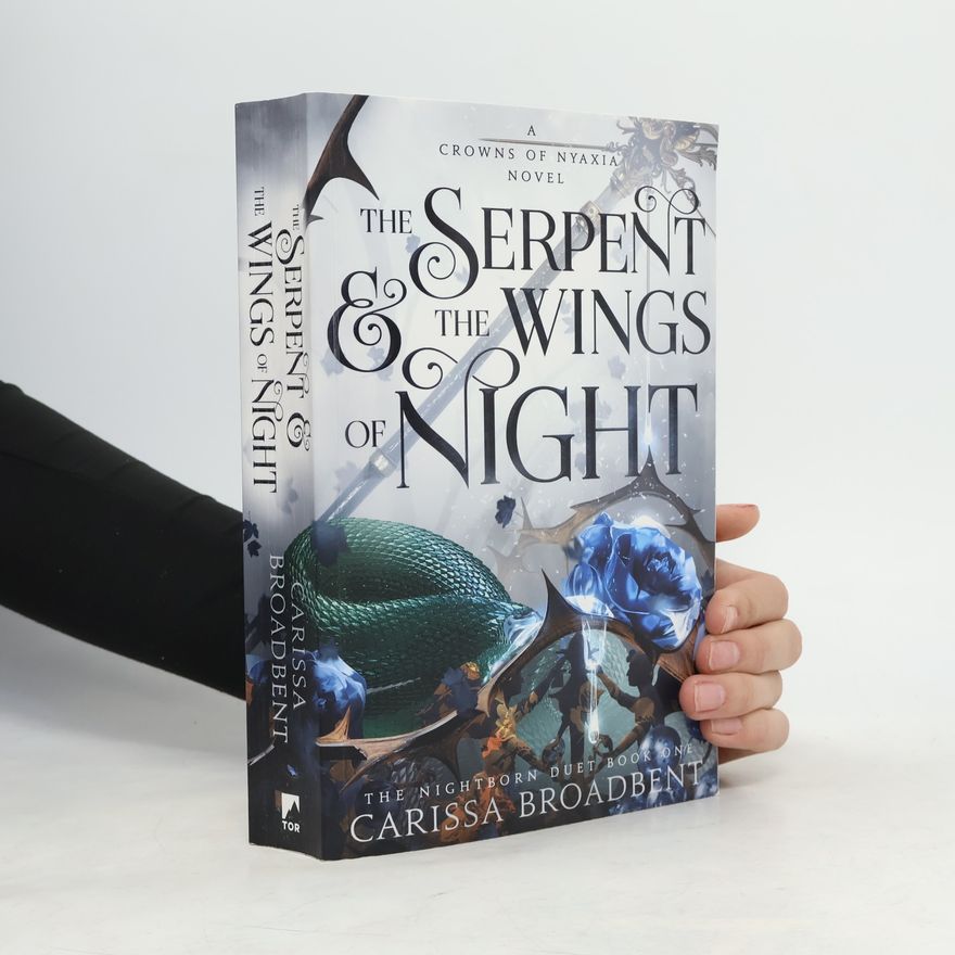 Carissa Broadbent The Serpent and the Wings of Night