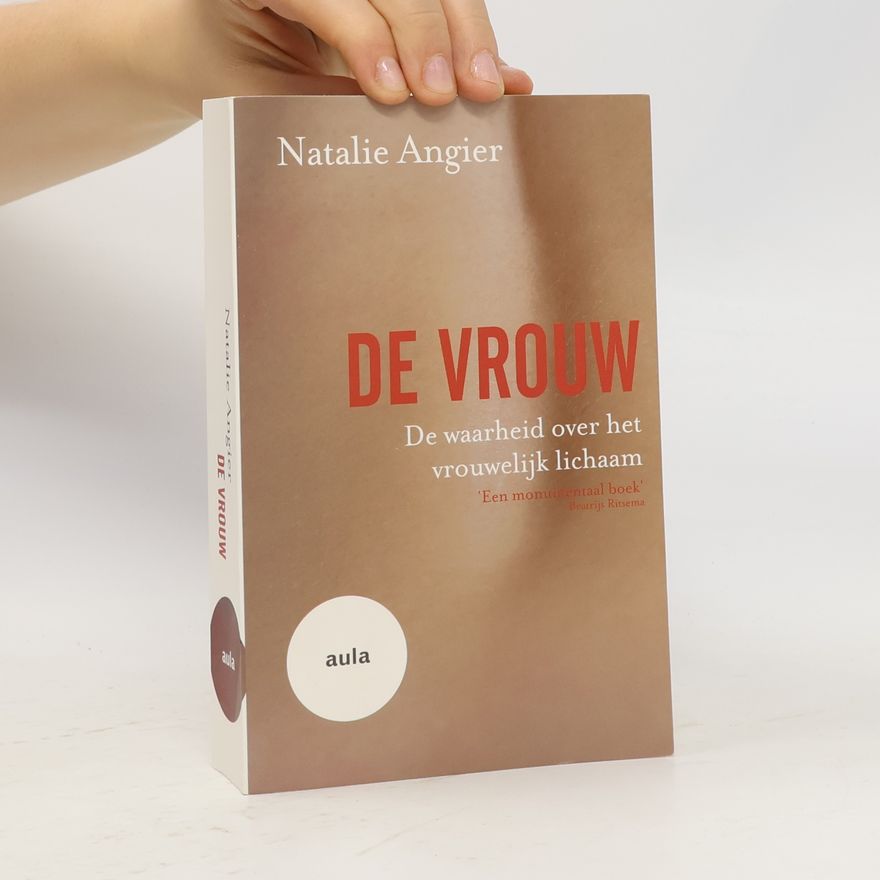 Natalie Angier De vrouw
