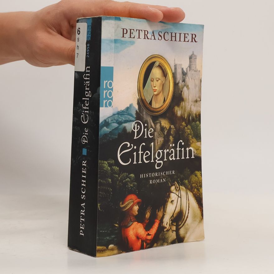 Petra Schier Die Eifelgräfin