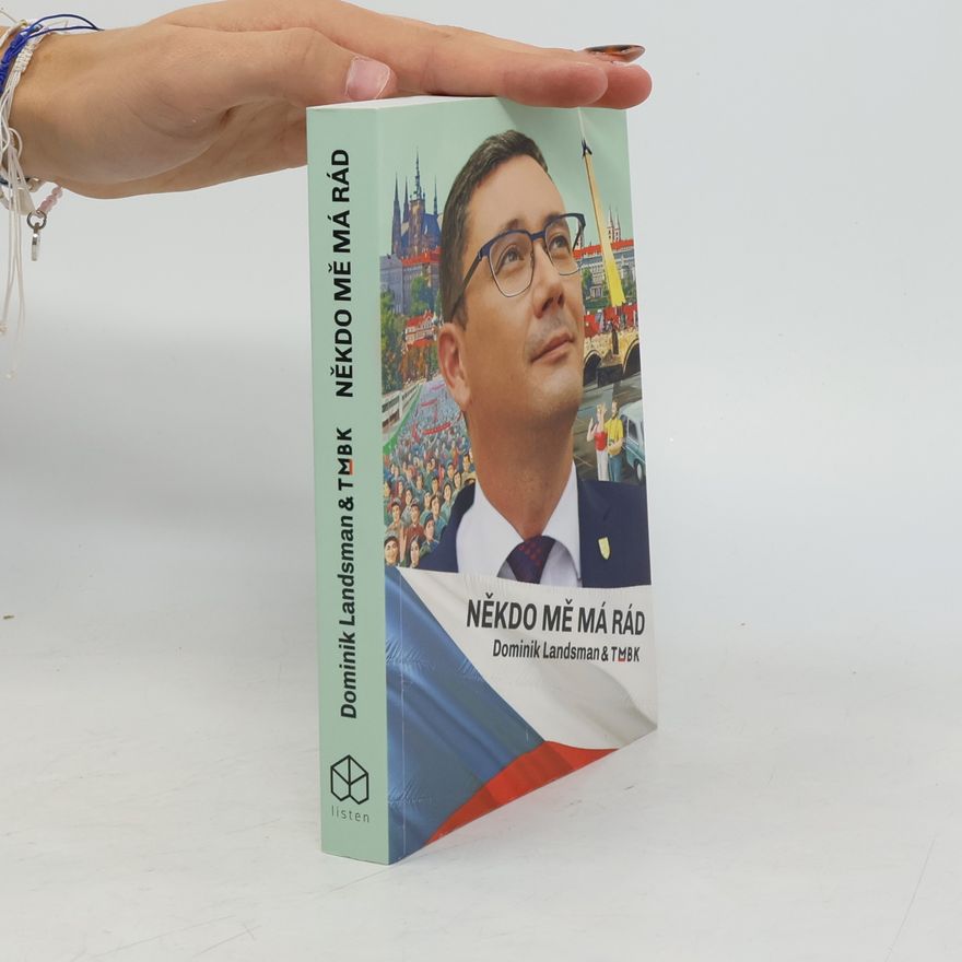 Tomáš Břínek Někdo mě má rád