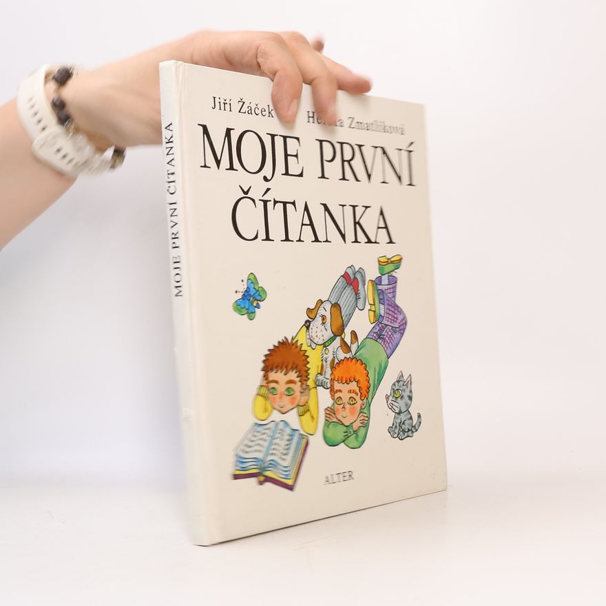 Helena Zmatlíková Moje první čítanka