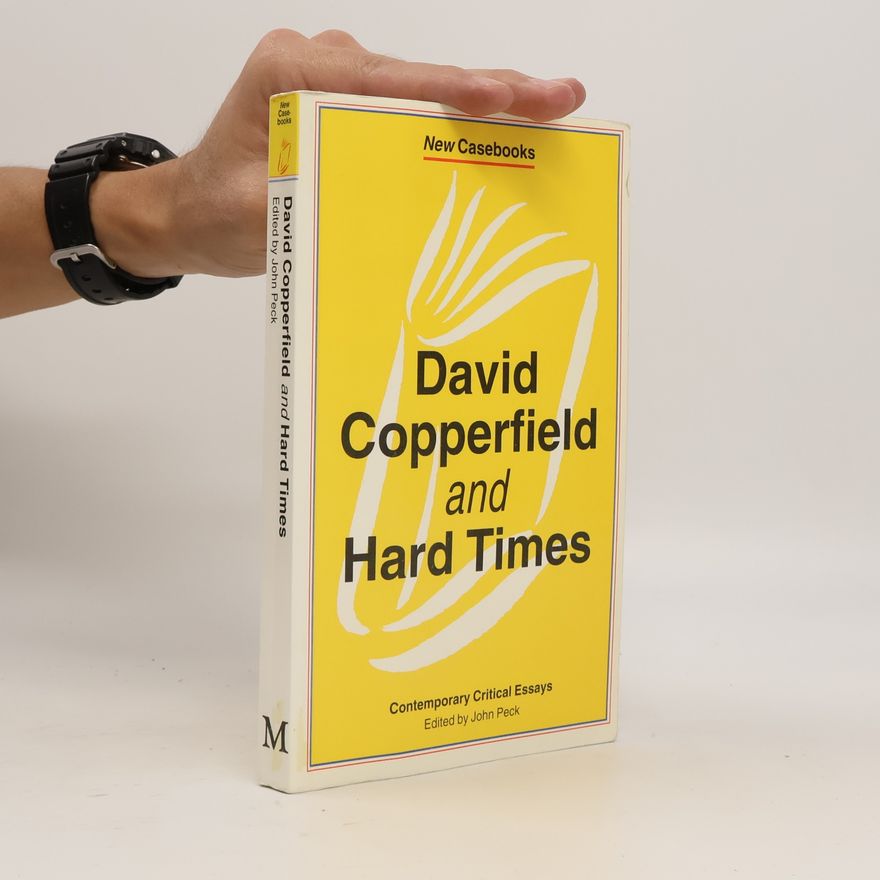 John Peck David Copperfield and Hard Times