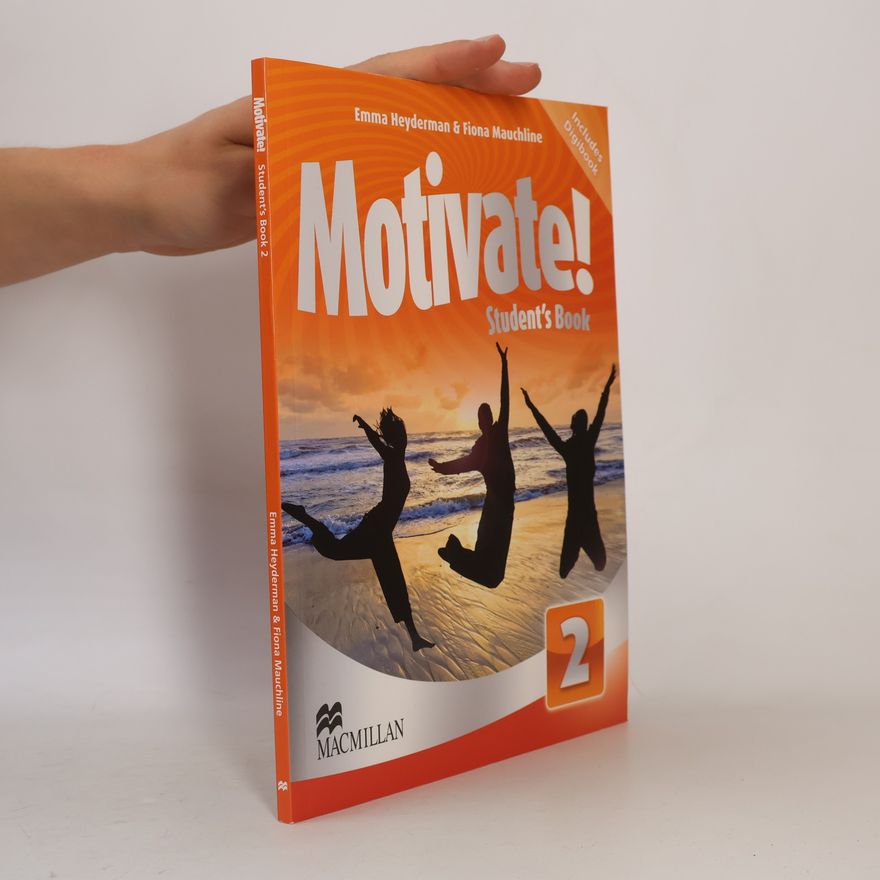 Emma Heyderman Motivate! 2: Student´s Book Pack