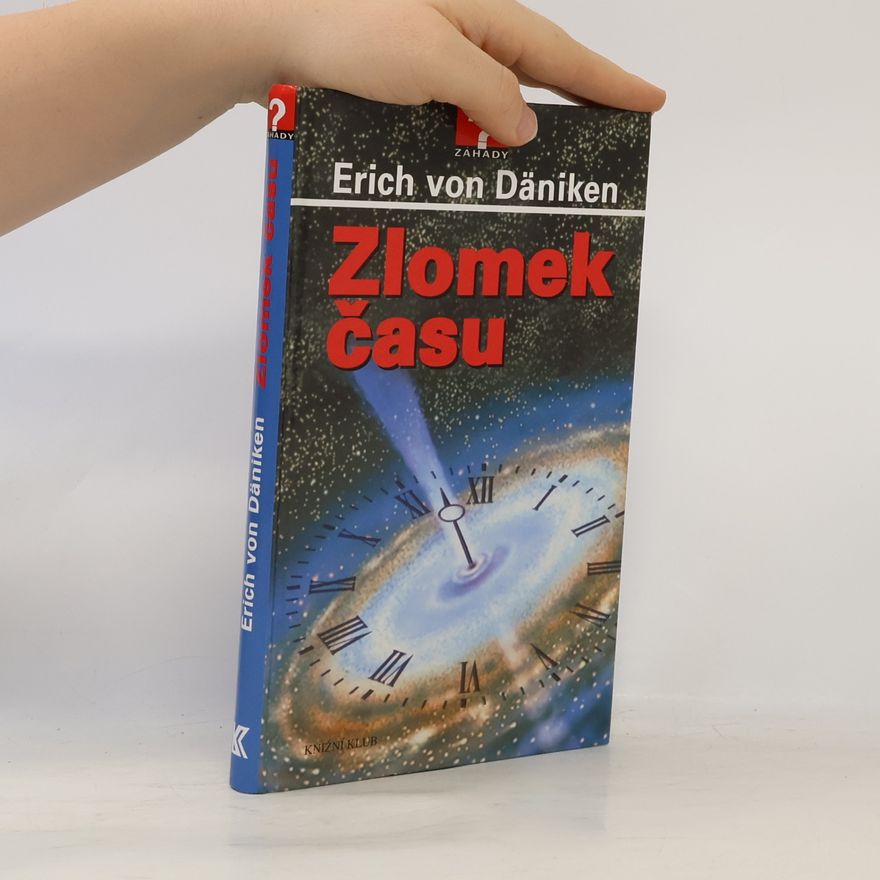 Erich von Däniken Zlomek času