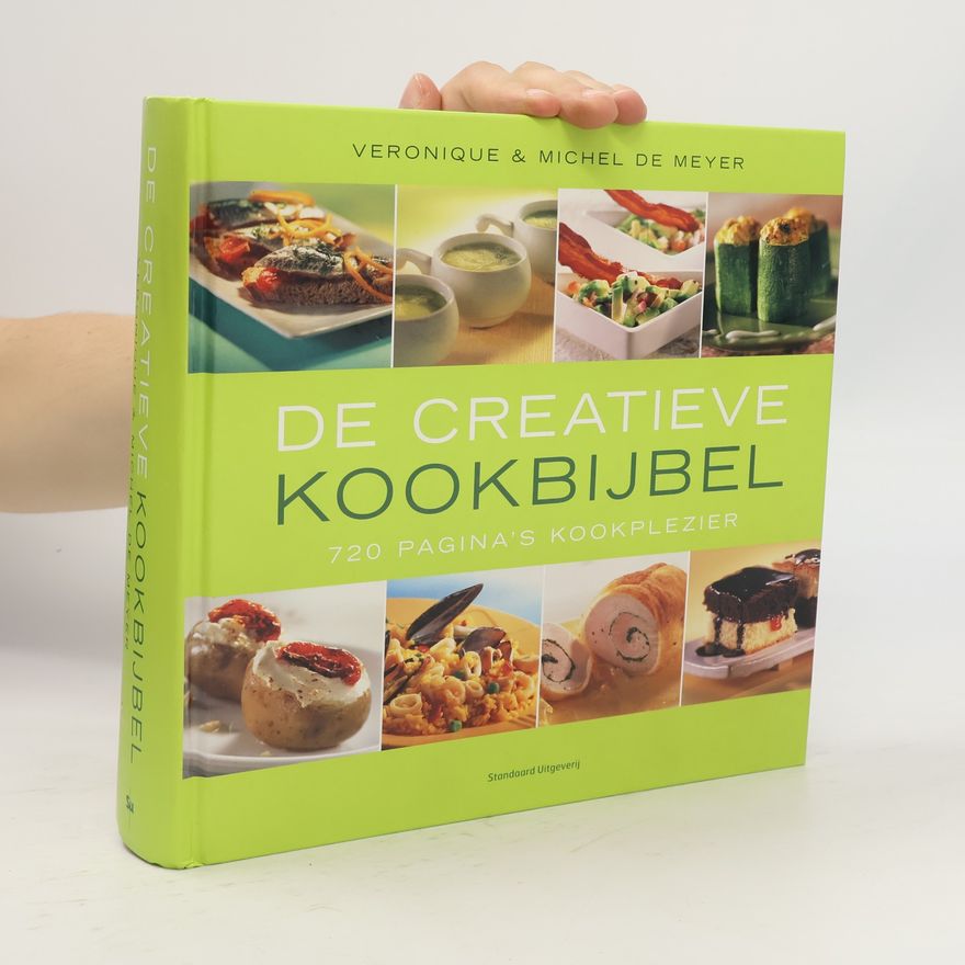 Michel De Meyer De creatieve kookbijbel