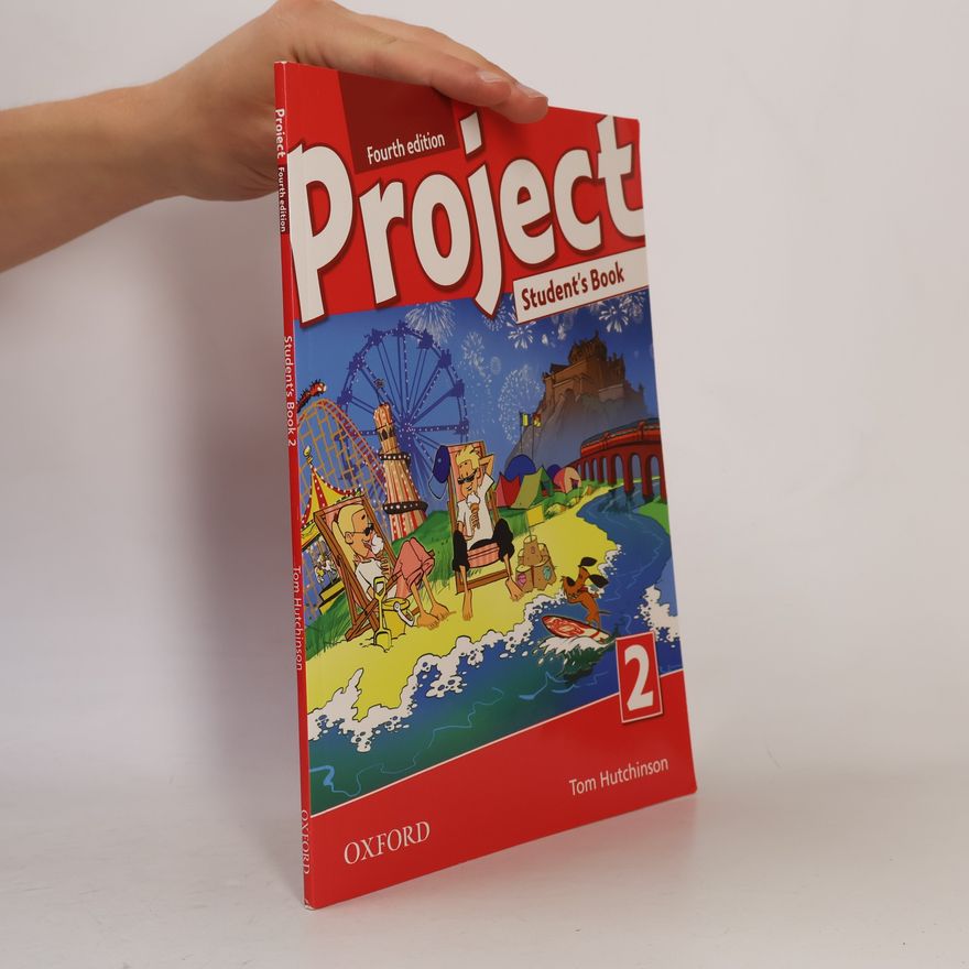 Tom Hutchinson Project 2 Student´s Book 4th (International English Version)