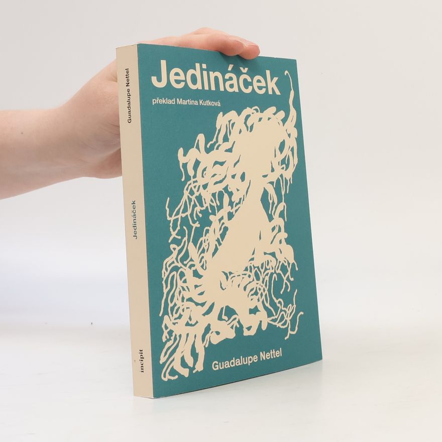 Guadalupe Nettel Jedináček