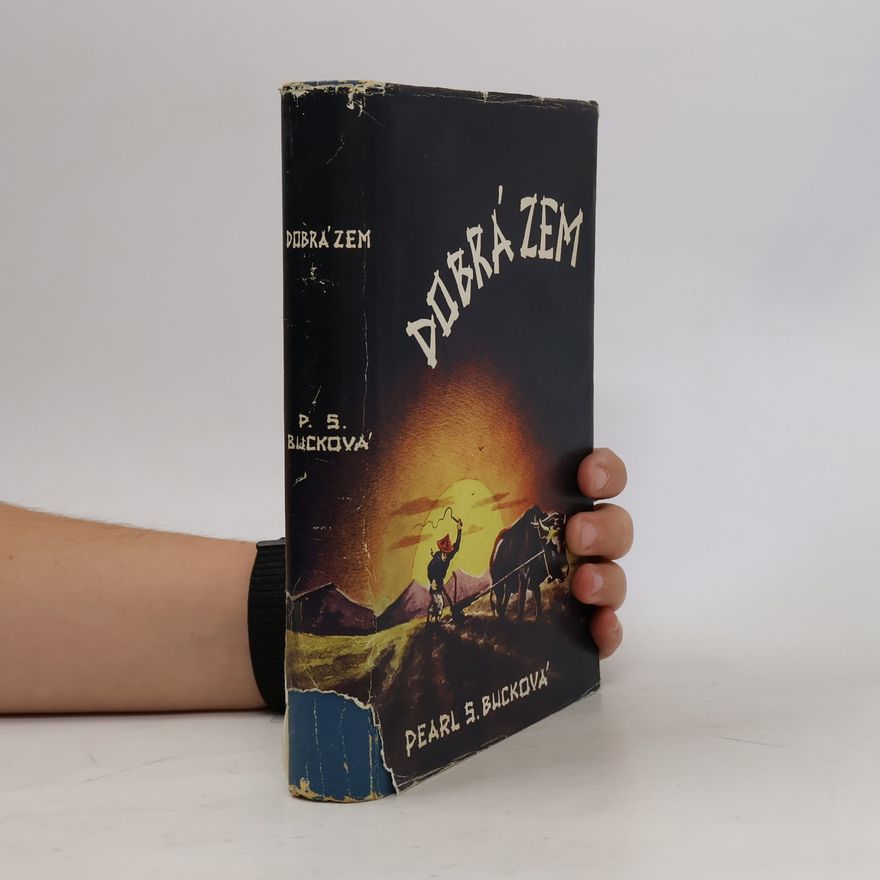 Pearl S. Buck Dobrá zem