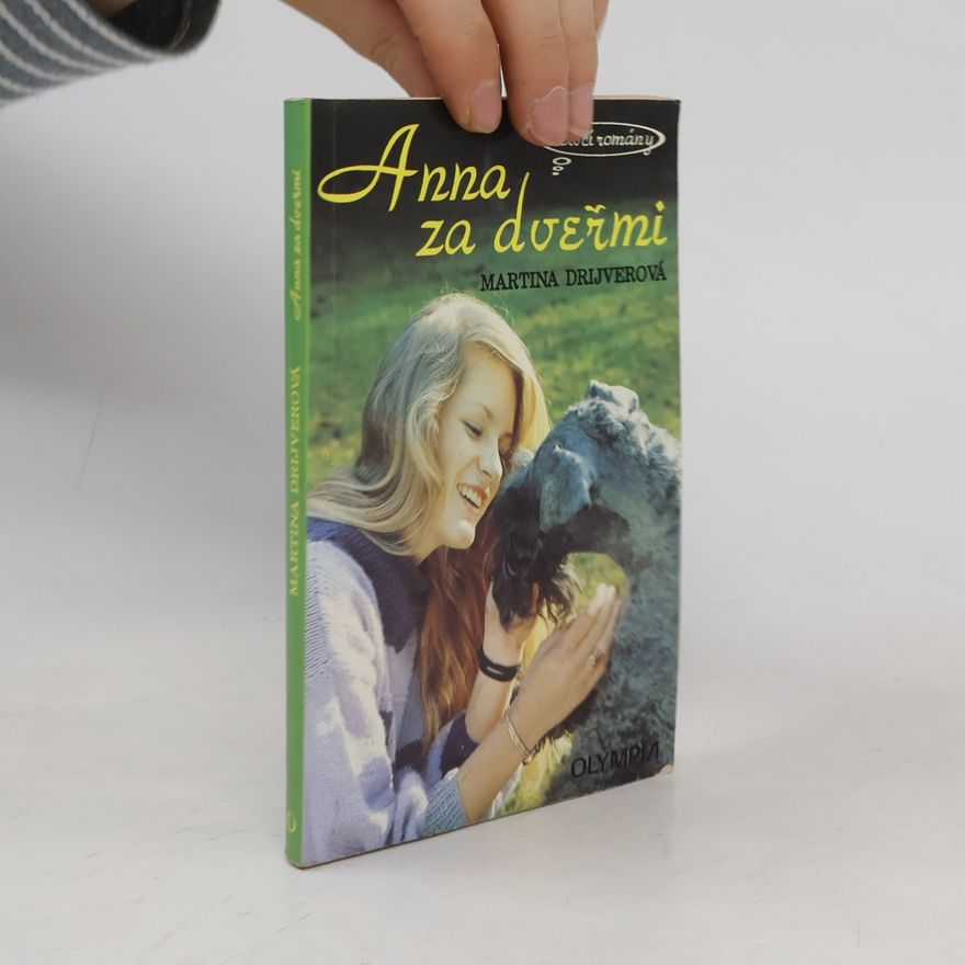Martina Drijverová Anna za dveřmi