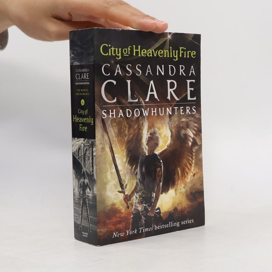 Cassandra Clare City of Heavenly Fire