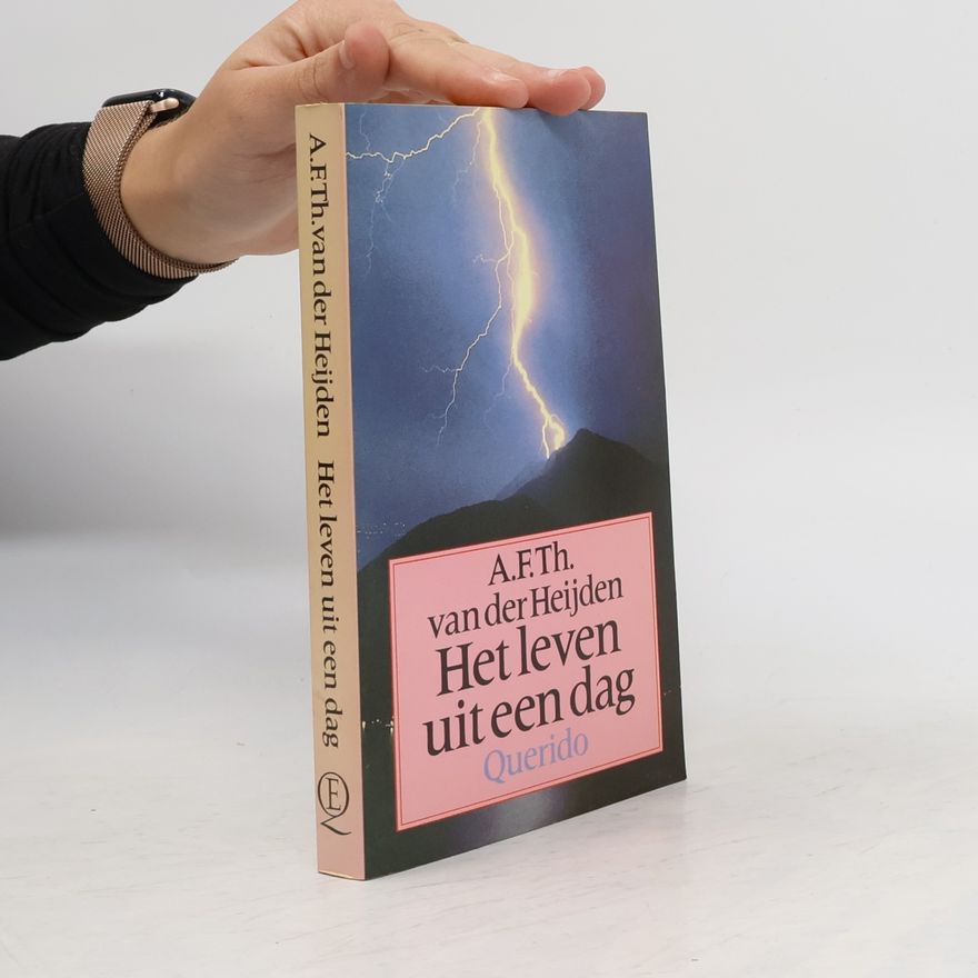 A. F. Th. van der Heijden Het leven uit een dag
