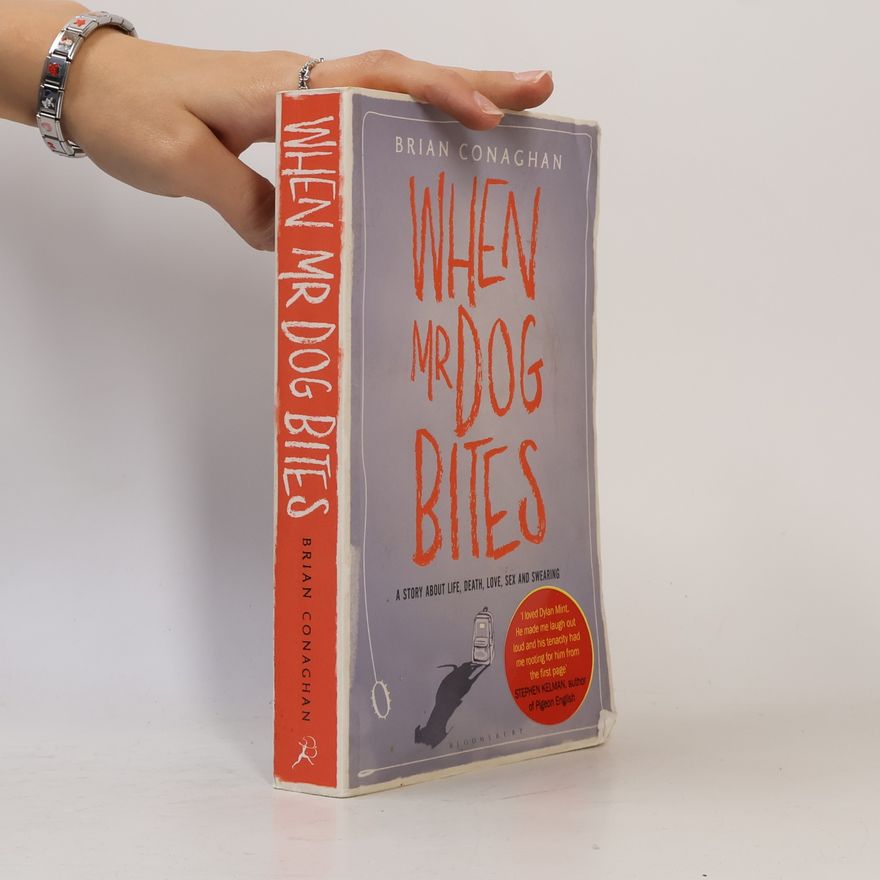 Brian Conaghan When Mr Dog Bites