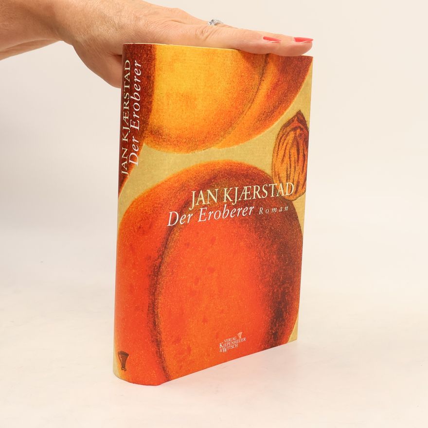 Jan Kjærstad Der Eroberer