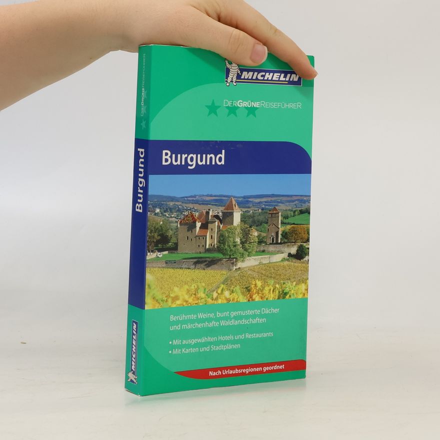 Cathrin Rummel Der Grüne Reiseführer: Burgund