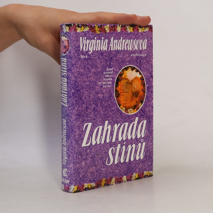 Virginia Cleo Andrews Zahrada stínů