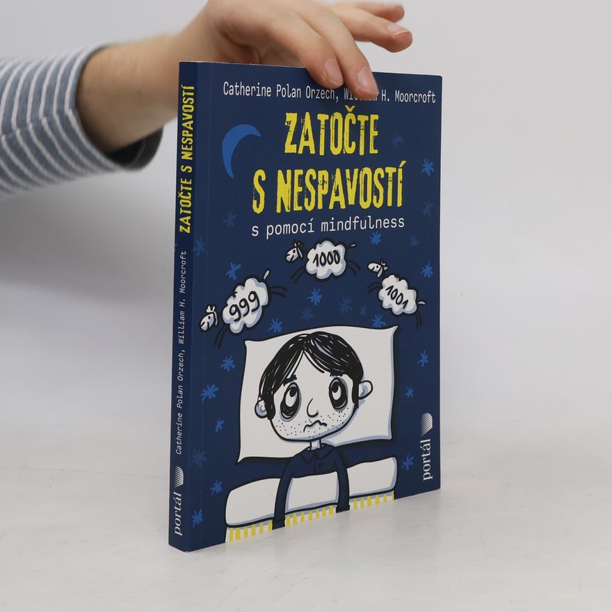 Catherine Polan Orzech Zatočte s nespavostí s pomocí mindfulness