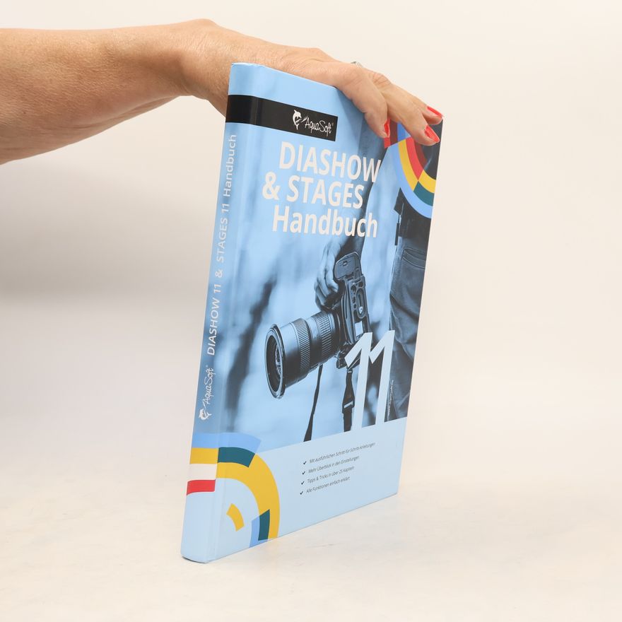 Autorenkollektiv Diashow & Stages Handbuch 11