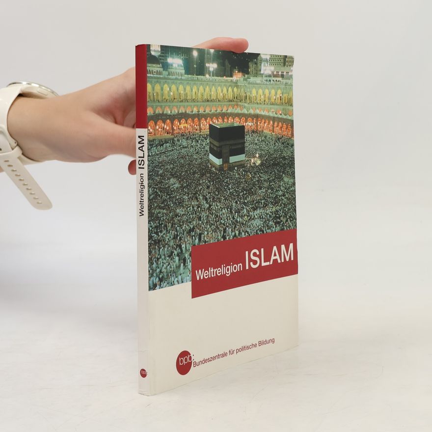 Autorenkollektiv Weltreligion Islam