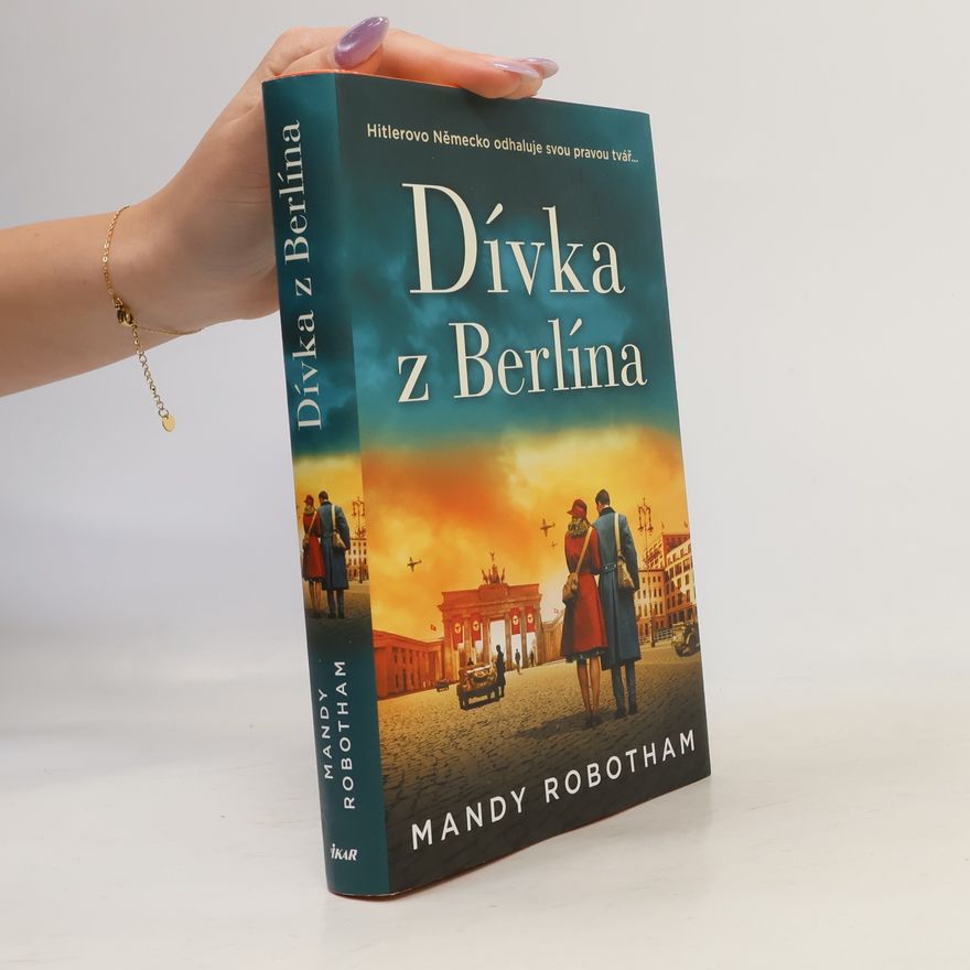 Mandy Robotham Dívka z Berlína
