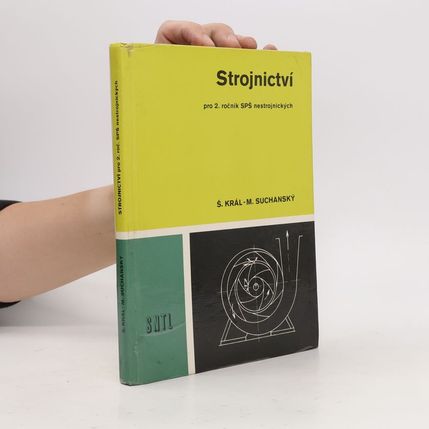 Suchanský Michal Strojnictví pro 2. ročník SPŠ nejstrojnických