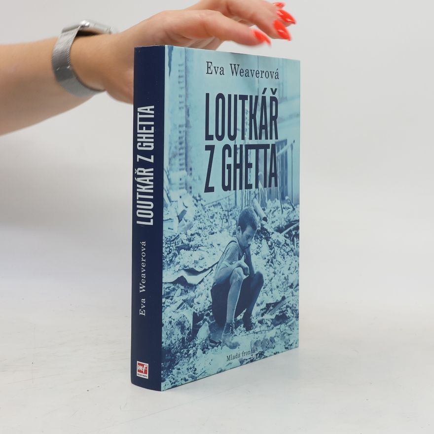 Eva Weaver Loutkář z ghetta