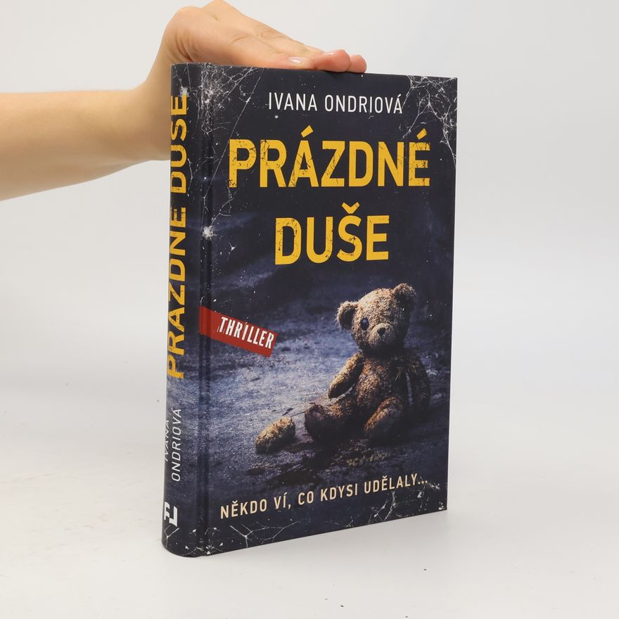 Ivana Ondriová Prázdné duše