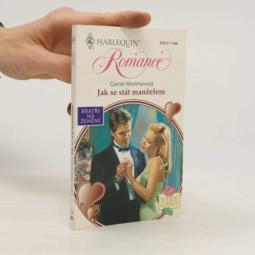 Carole Mortimer Jak se stát manželem