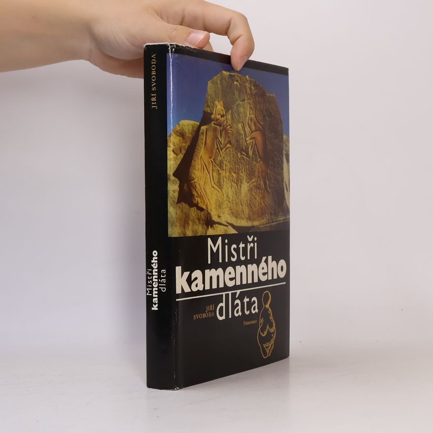 Jiří Svoboda Mistři kamenného dláta