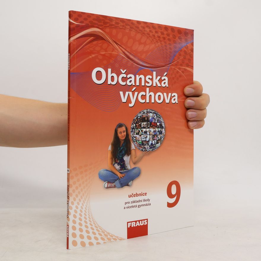 Autorenkollektiv Občanská výchova 9 – nová generace- Učebnice