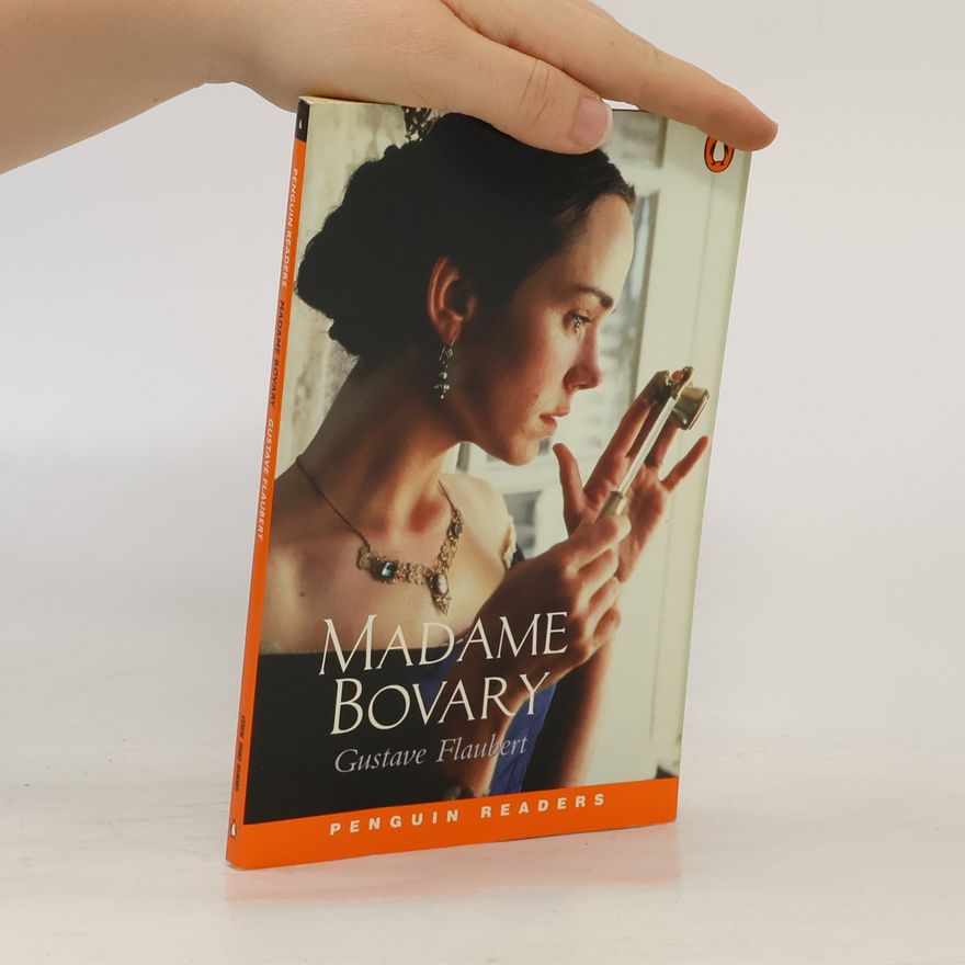 Gustave Flaubert Madame Bovary