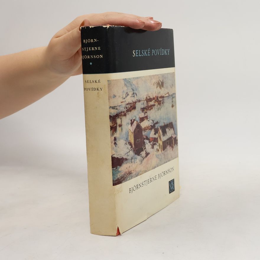 Bjørnstjerne Bjørnson Selské povídky