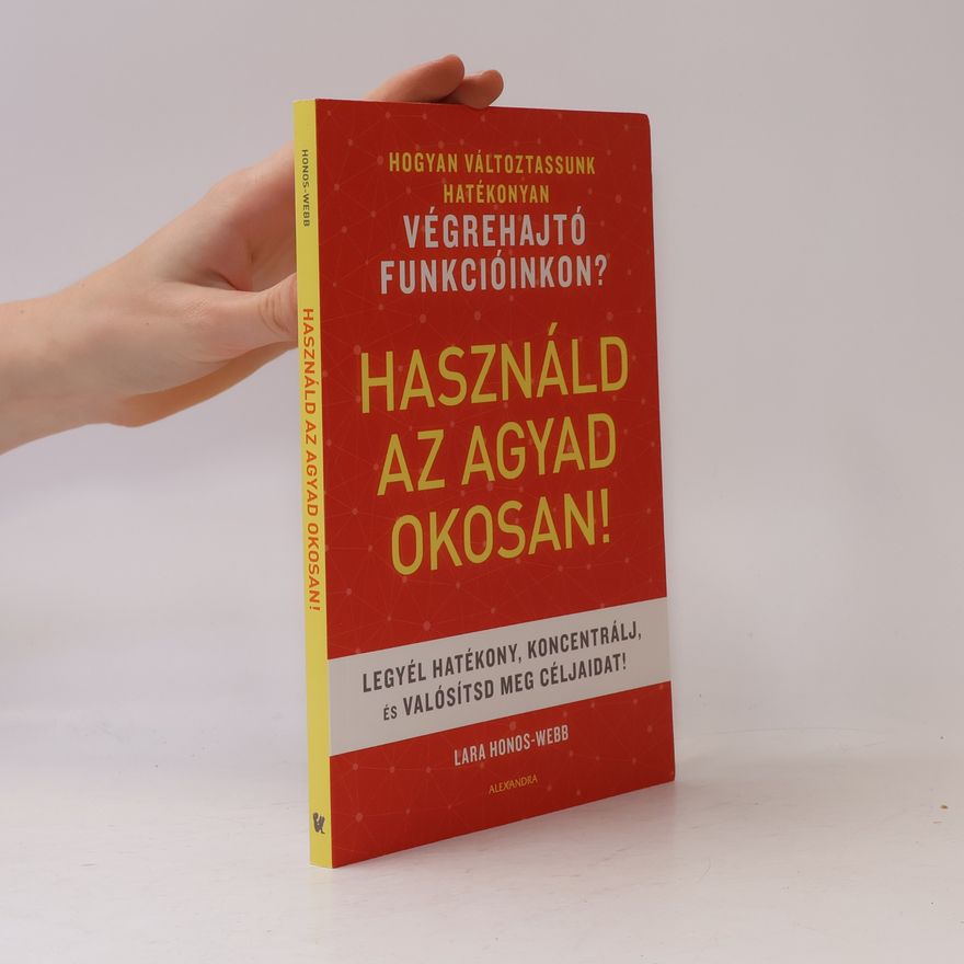 Miholics Zoltán Használd az agyad okosan!