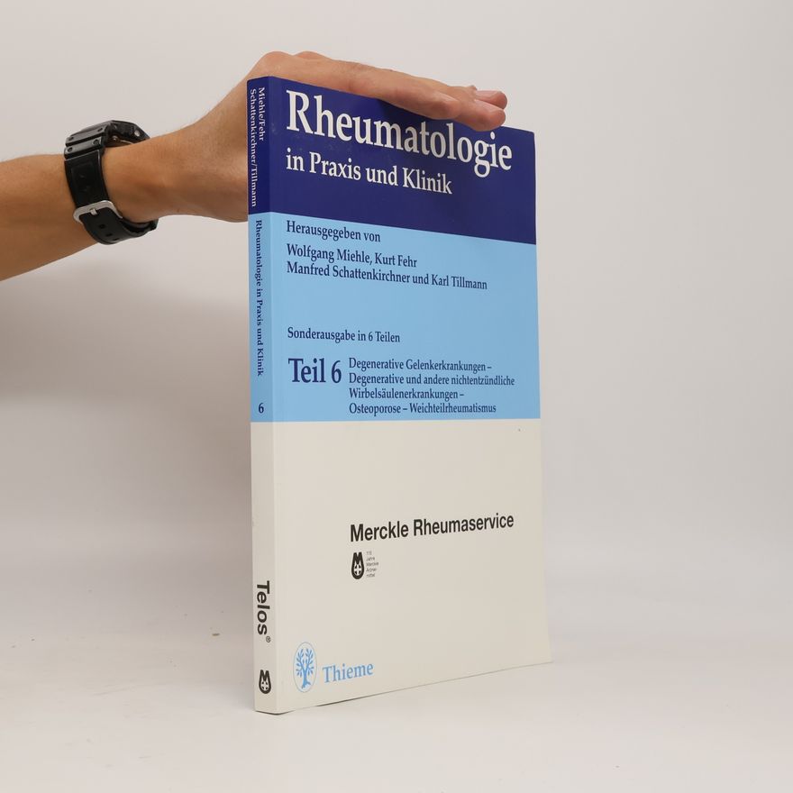 Karl Tillmann Rheumatologie in Praxis und Klinik 6