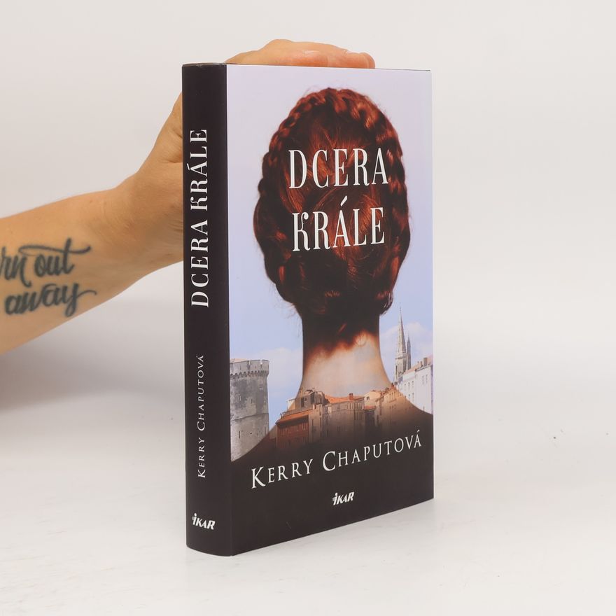 Kerry Chaput Dcera krále