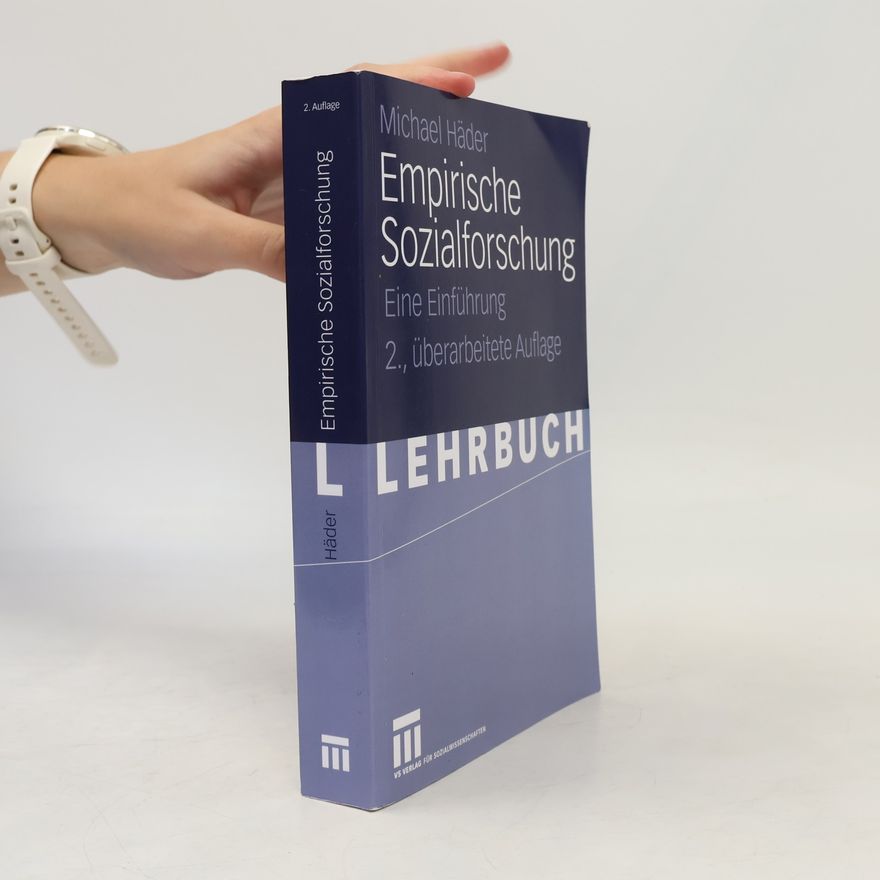 Michael Häder Empirische Sozialforschung - 2., überarbeitete Auflage - Lehrbuch