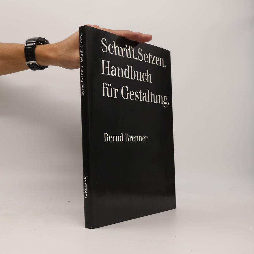 Bernd Brenner Schrift.Setzen