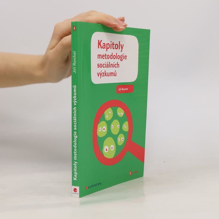 Jiří Reichel Kapitoly metodologie sociálních výzkumů