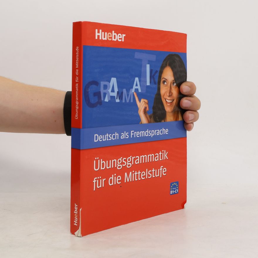 Michaela Perlmann-Balme Übungsgrammatik für die Mittelstufe