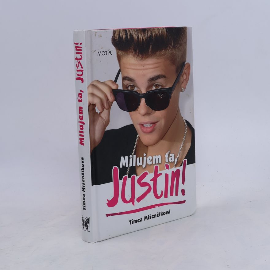 Tímea Mišenčíková Milujem ťa, Justin!