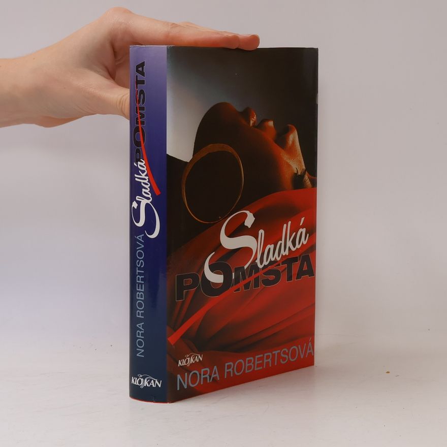 Nora Roberts Sladká pomsta