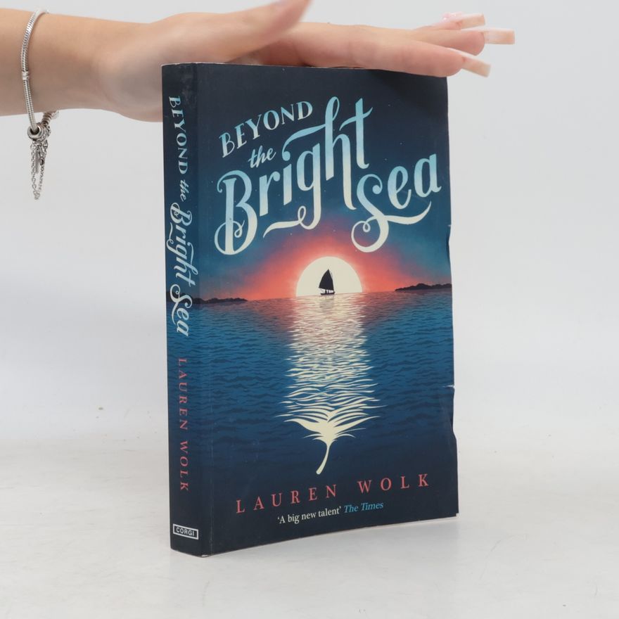 Lauren Wolk Beyond the Bright Sea
