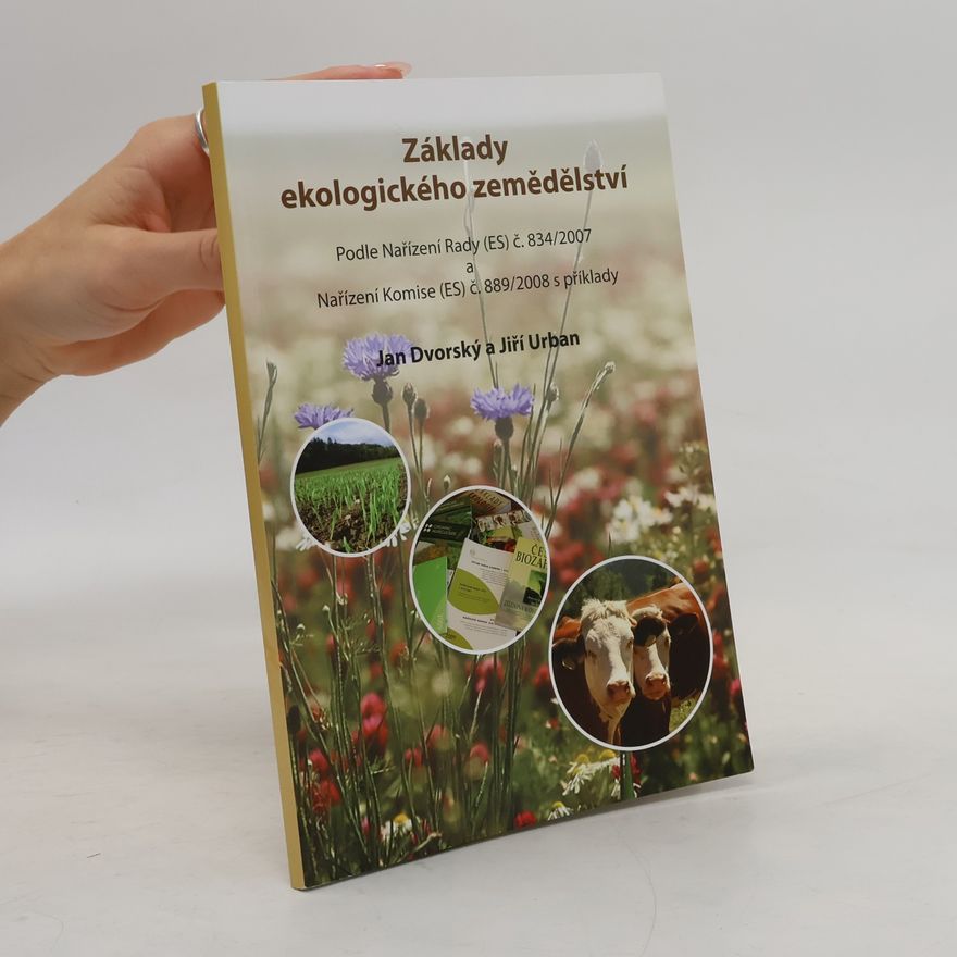 Jan Dvorský Základy ekologického zemědělství
