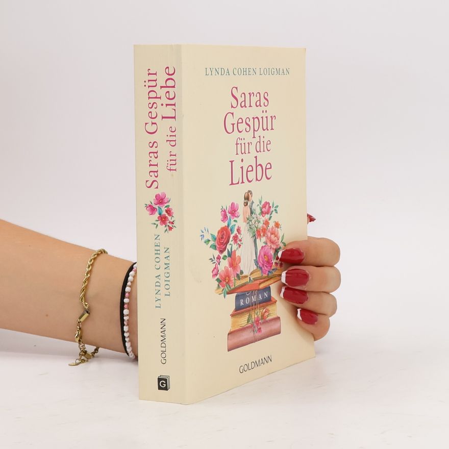 Lynda Cohen Loigman Saras Gespür für die Liebe