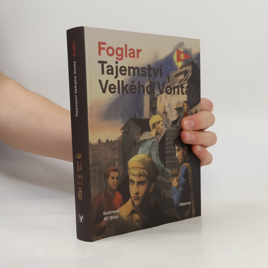 Jaroslav Foglar Tajemství Velkého Vonta