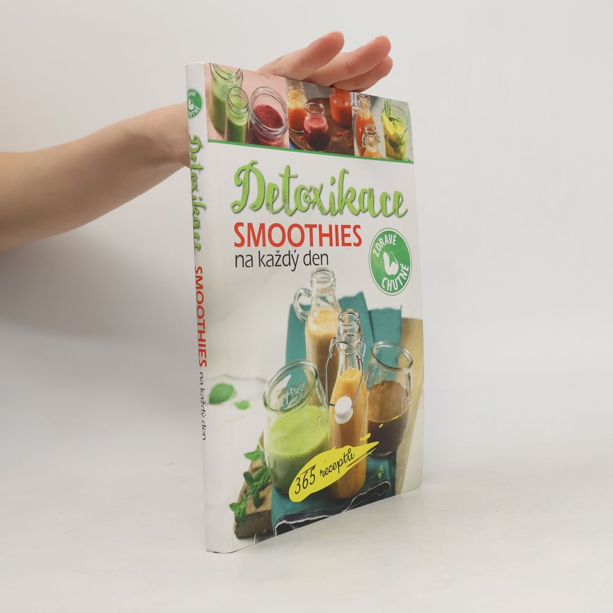 Tereza Pavcová Detoxikace : smoothies na každý den