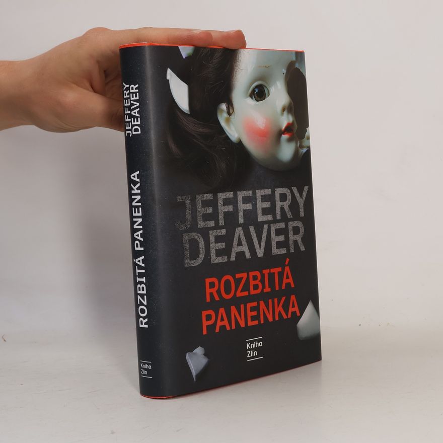 Jeffery Deaver Rozbitá panenka