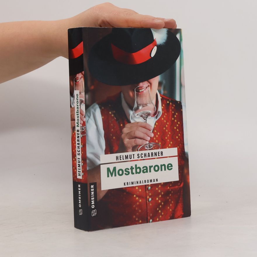 Helmut Scharner Mostbarone