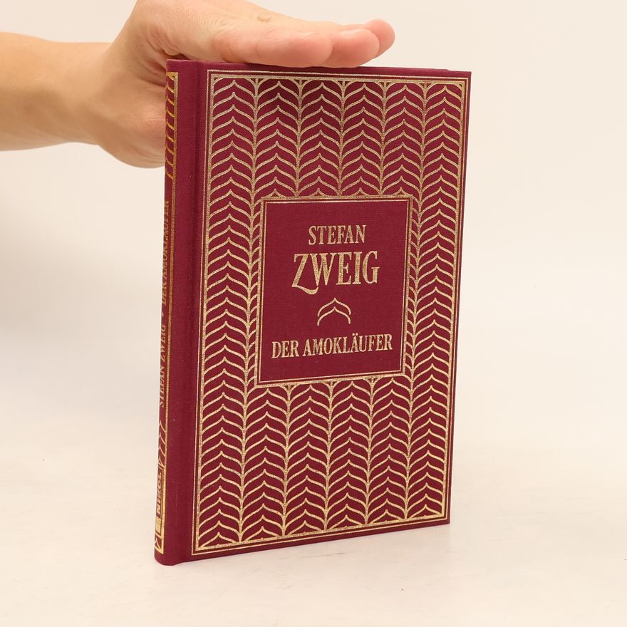 Stefan Zweig Der Amokläufer